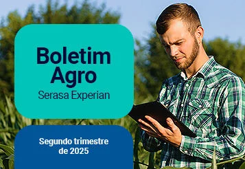 Baixe a 5ª edição do Boletim Agro Serasa Experian: insights essenciais para o agronegócio e o crédito rural thumbnail