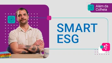 Além da Colheita Smart ESG: navegue o mercado do agro global com a Serasa Experian  thumbnail