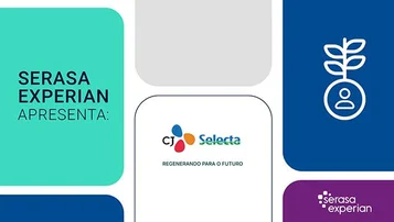 CJ Selecta e Serasa Experian: sustentabilidade e produtividade na mesma estratégia thumbnail