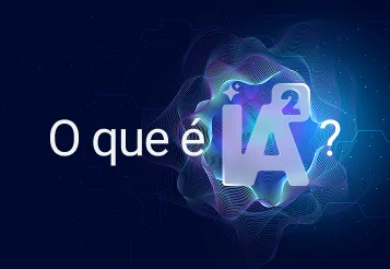 O que é IA²? Entenda a combinação de Inteligência Analítica com IA