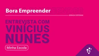 Thubmnail Bora Empreender - Dicas para reduzir a inadimplência da sua empresa com a Minha Escola