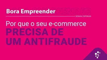 Por que o seu e-commerce precisa de um antifraude – Bora empreender thumbnail