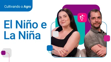 O que são La Niña e El Niño? - Cultivando o Agro  thumbnail