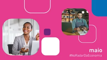 Fique por dentro da economia brasileira com o Boletim Econômico Serasa Experian de maio thumbnail