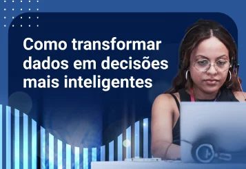 Como transformar dados em decisões mais inteligentes para RH e Compliance 