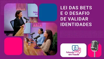 Podcast Falando em Fraude Ep. 6 thumbnail