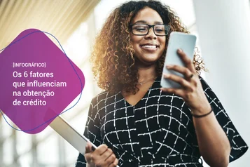 [Infográfico] Os 6 fatores que influenciam na obtenção de crédito thumbnail