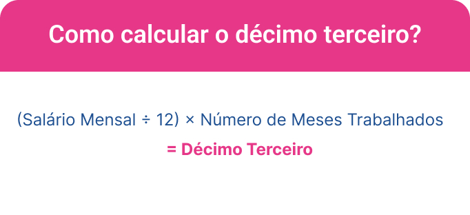 Como calcular o décimo terceiro salário