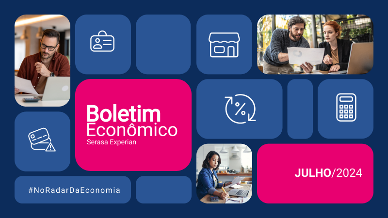 Boletim Econômico de Julho/24