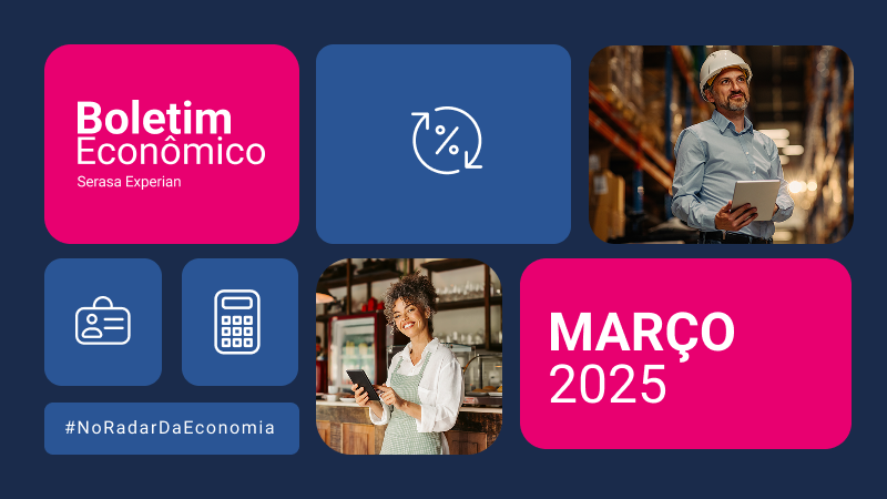 Boletim Econômico de Março/25