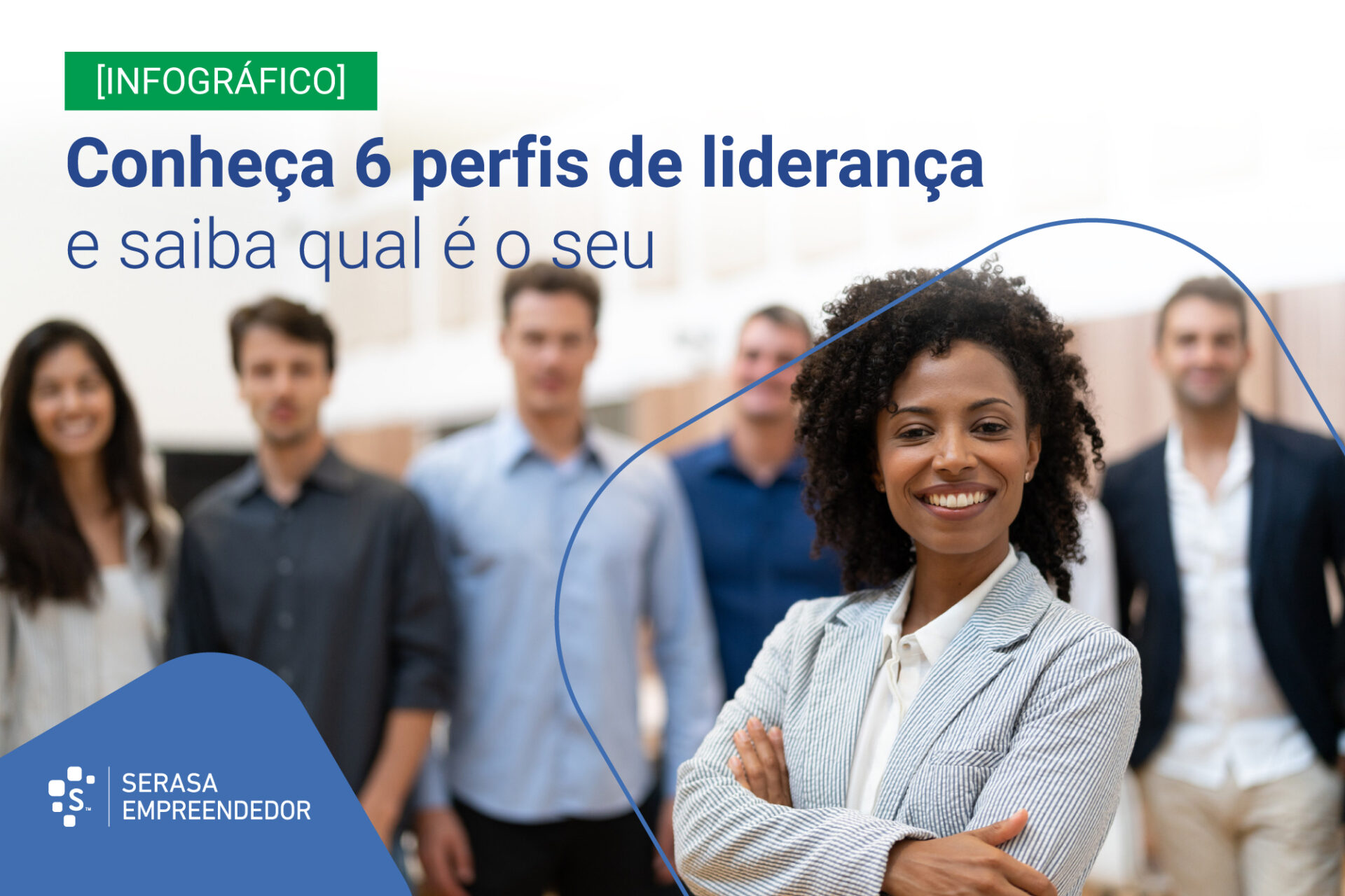Conheça 6 perfis de liderança e saiba qual é o seu