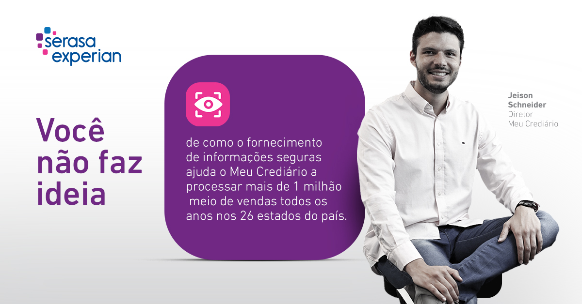 Descubra como a Meu Crediário agilizou sua concessão de crédito com a Serasa Experian