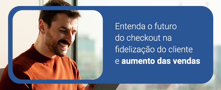 Da fila à fidelidade: como o varejo transforma o checkout em inteligência