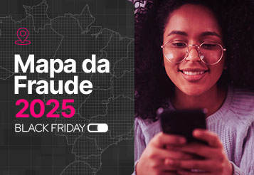 Thubmnail Mapa da Fraude Black Friday 2025: entenda as tendências e proteja seu e-commerce