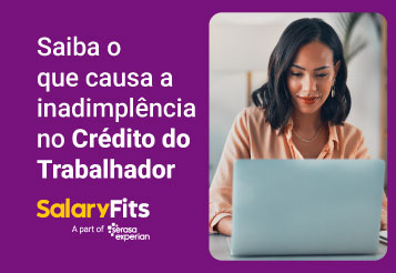 Nova pesquisa revela: inadimplência no consignado privado vai além da falta de pagamento  