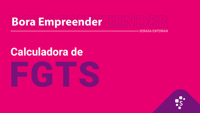 Thubmnail Saiba como calcular o FGTS sem dor de cabeça – Bora Empreender