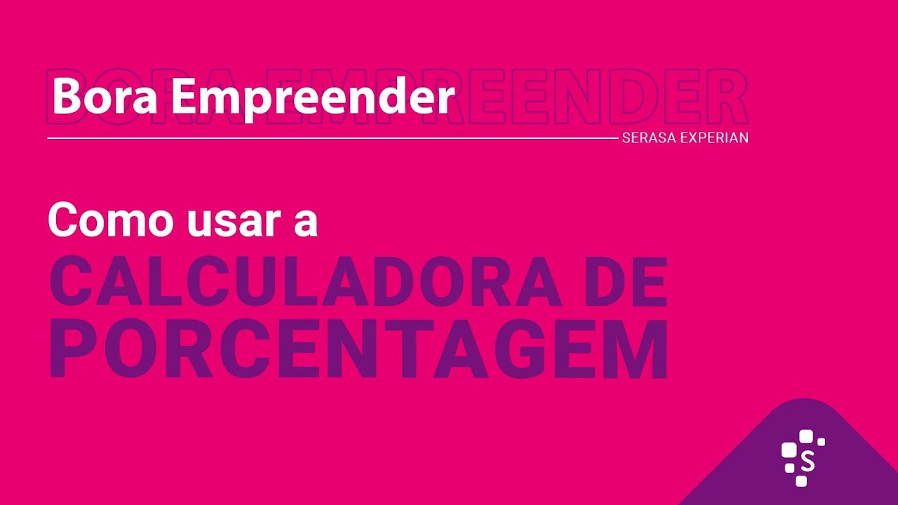 Thubmnail Aprenda a calcular porcentagem com mais facilidade na sua empresa - Bora Empreender